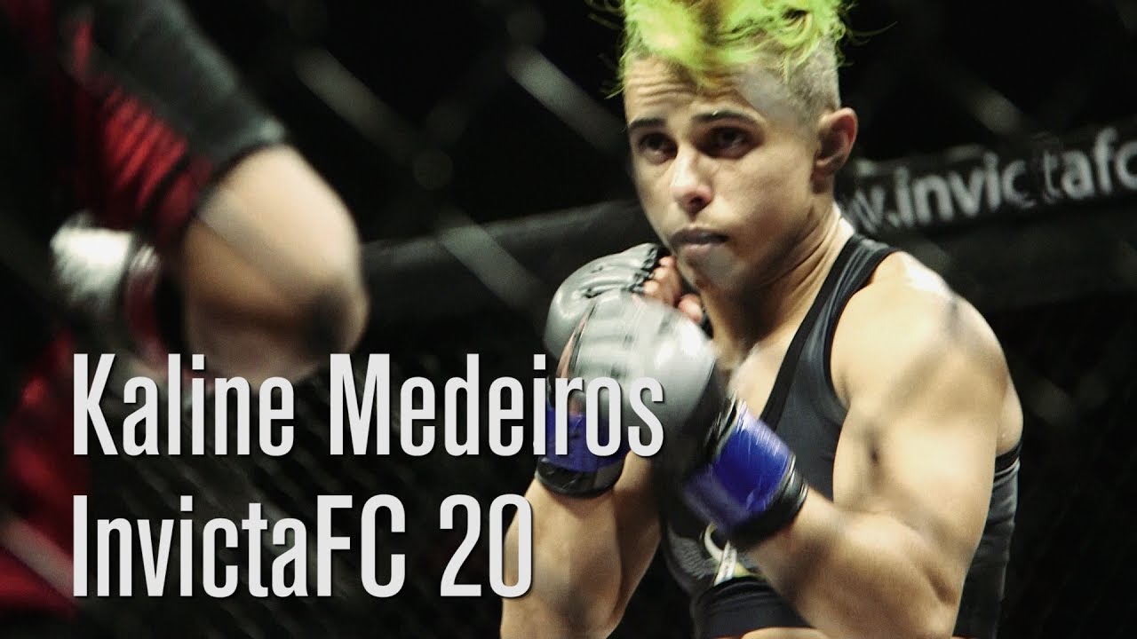 InvictaFC 20: Kaline Medeiros - Road to The Title