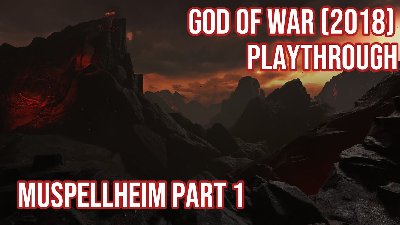 God of War (2018) Muspellheim part 1