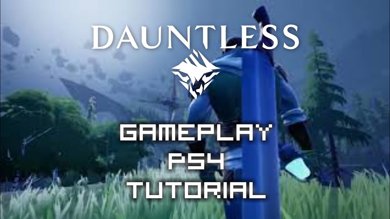 Dauntless (PtBr) [PS4] Tutorial - Gameplay