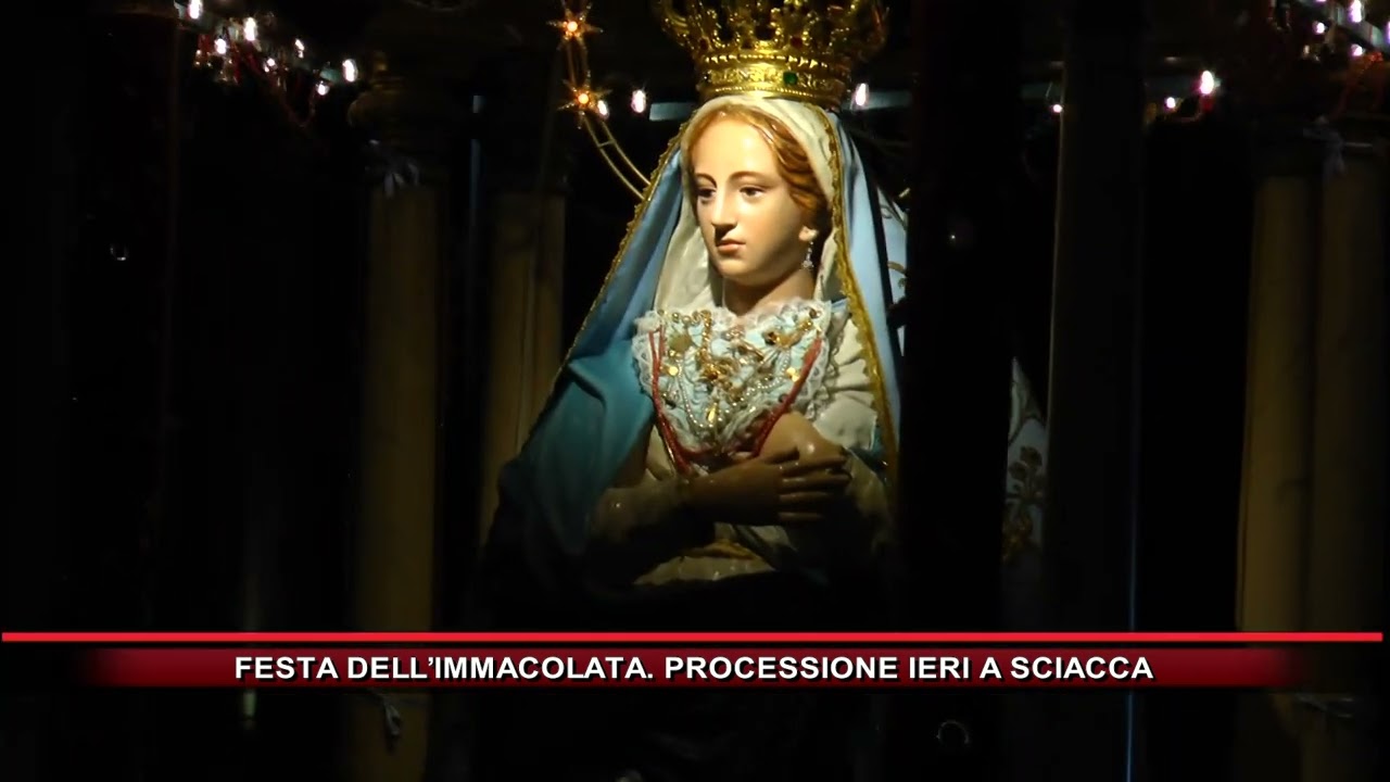 FESTA DELL’IMMACOLATA  PROCESSIONE IERI A SCIACCA