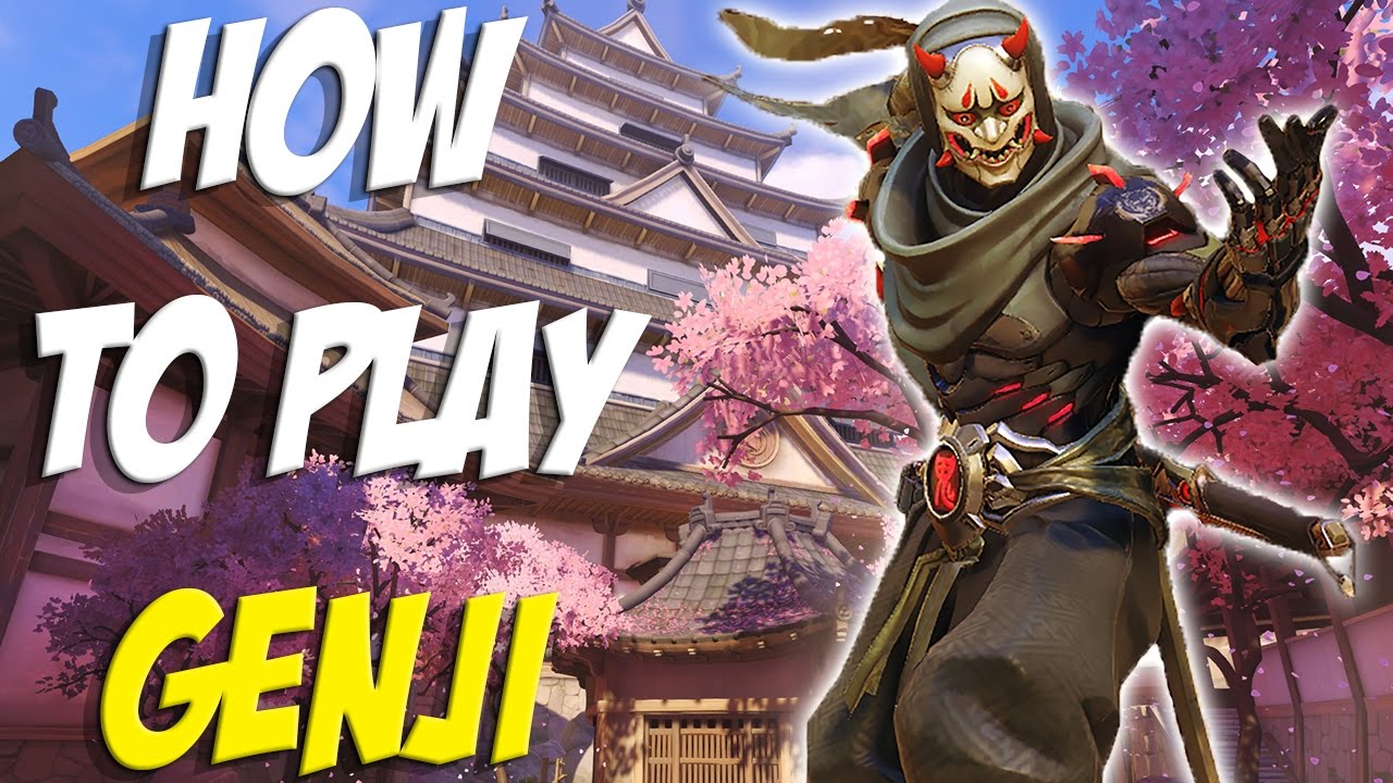 Overwatch - How to Play Genji Like a Pro! HOW TO SURVIVE WITH  GENJI!