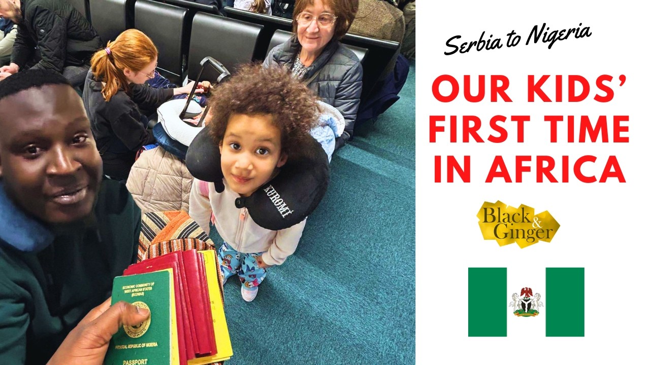 Our First Family Trip to Nigeria 🇳🇬 (We&rsquo;re Going to a Nigerian Wedding) - Episode 1 / Nigeria Series