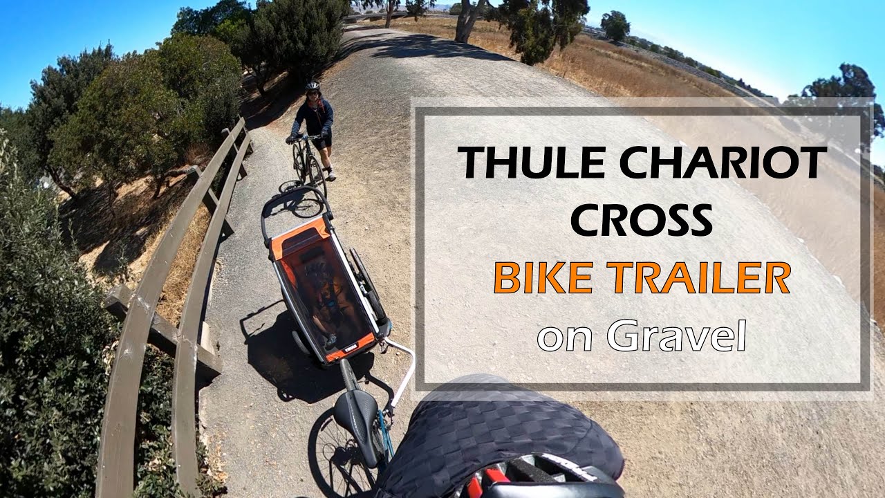 Thule Chariot Bike Trailer on Gravel | Alameda Creek Trail, Union City CA