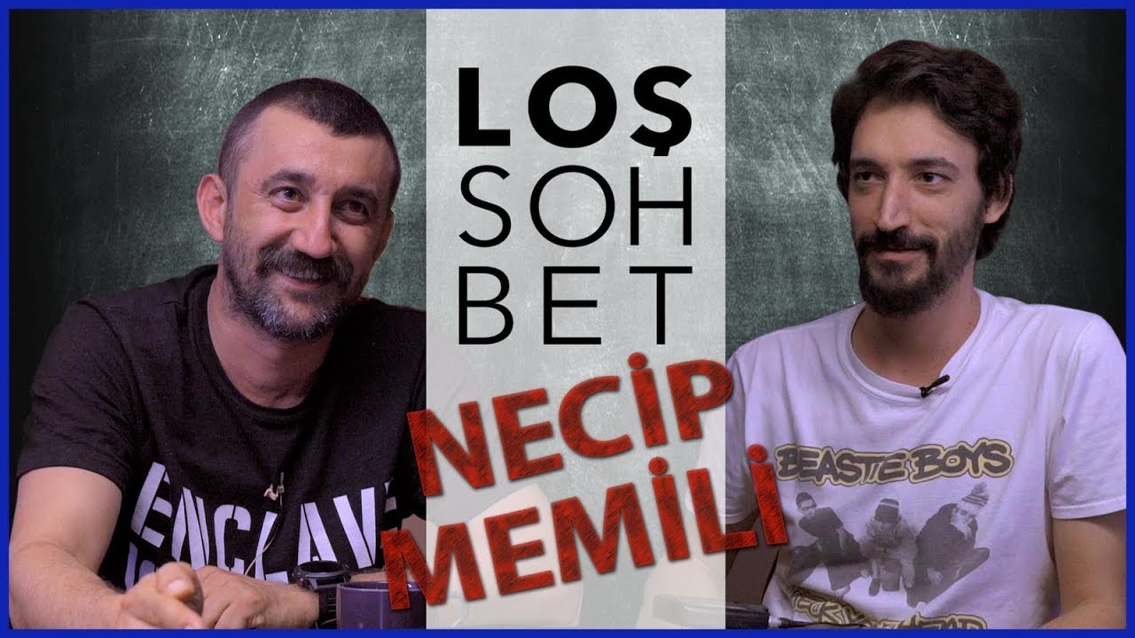 Loş Sohbet I Necip Memili -