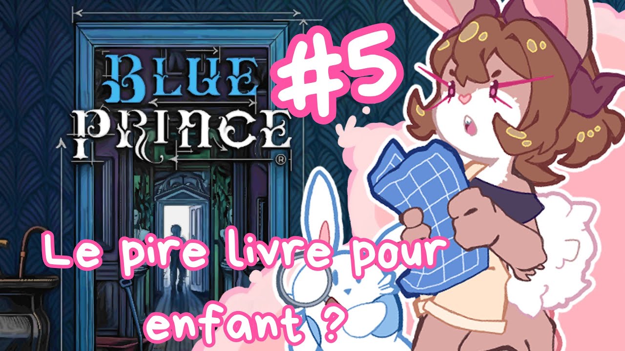 Big Brain ! (Absolument pas) [BLUE PRINCE - #5]