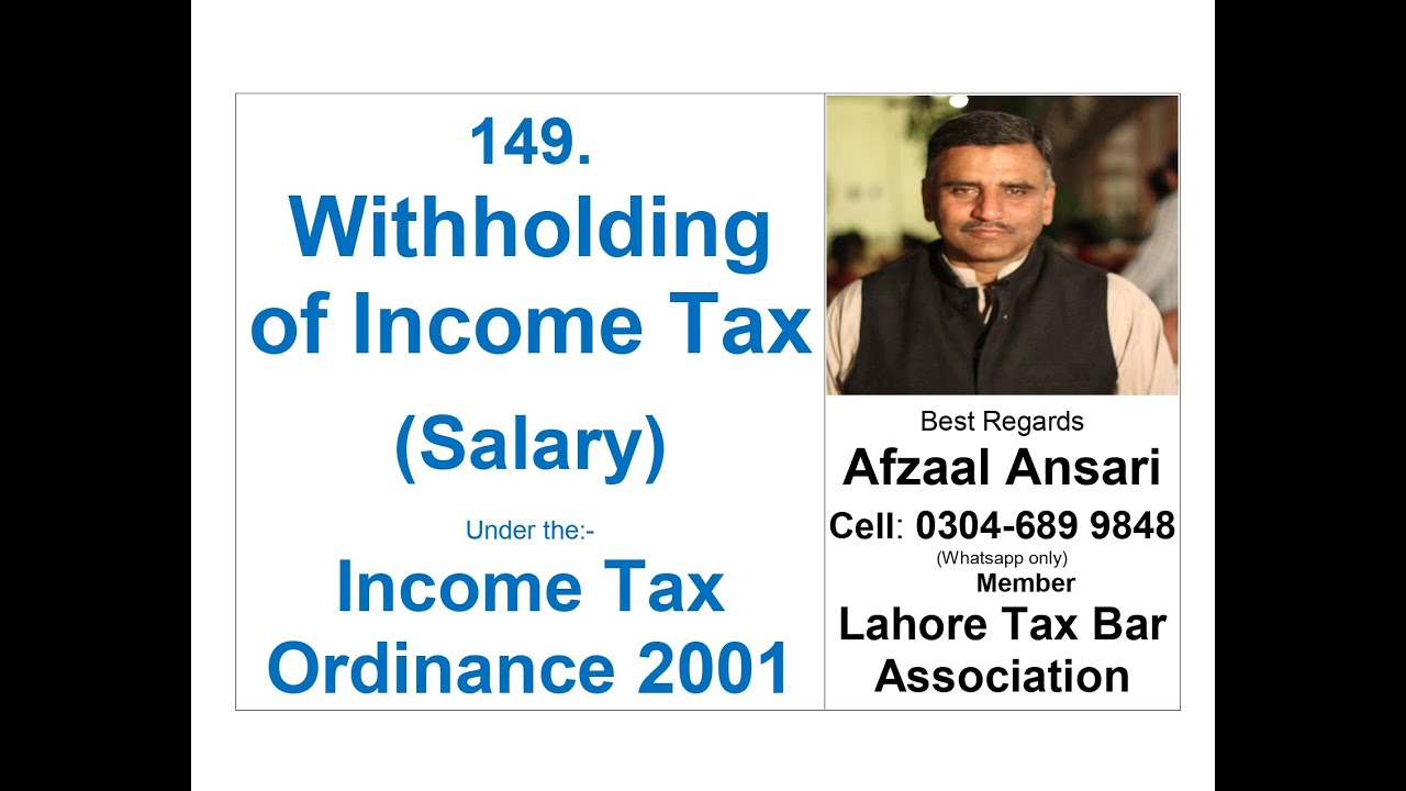 149  Salary   Withholding