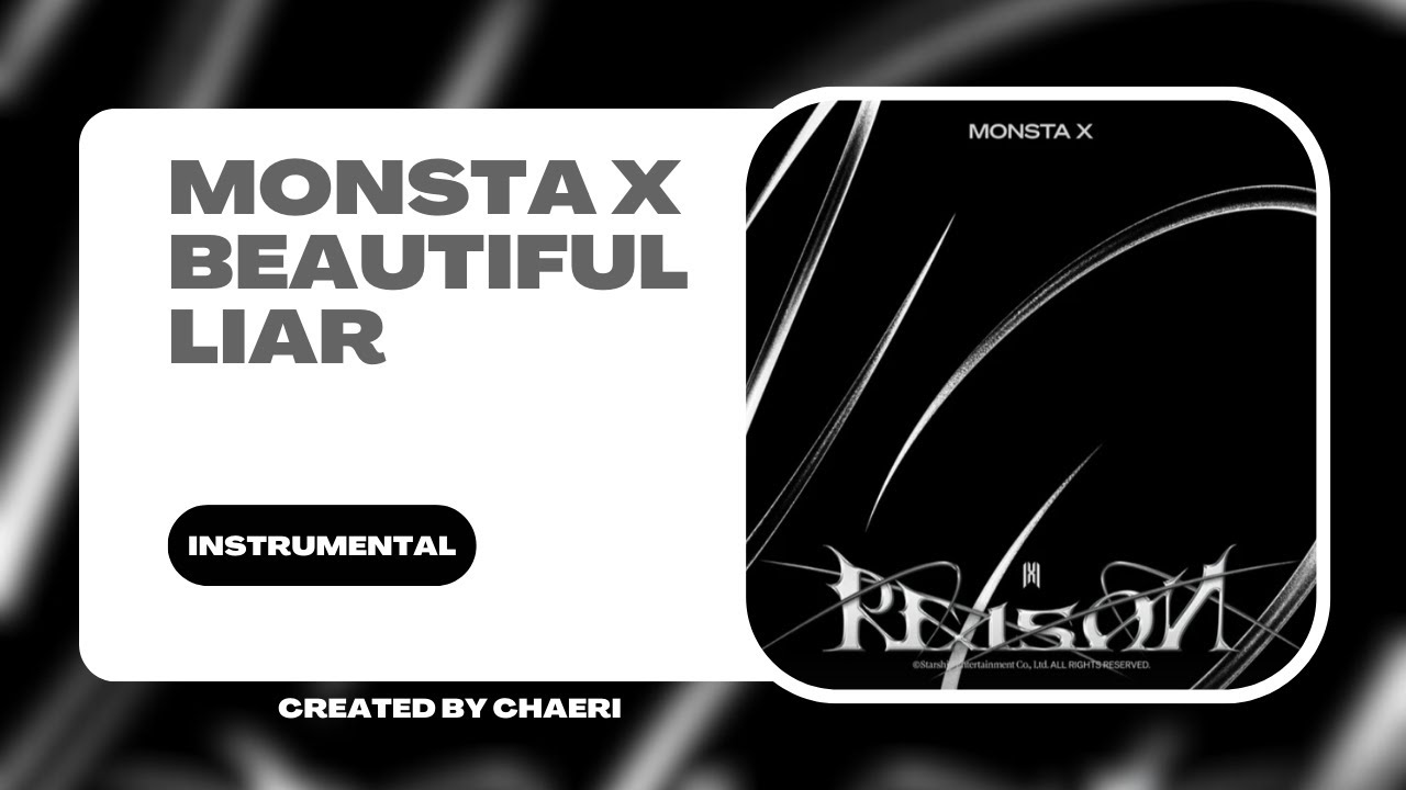 CLEAN INSTRUMENTAL | MONSTA X 몬스타엑스 'Beautiful Liar'
