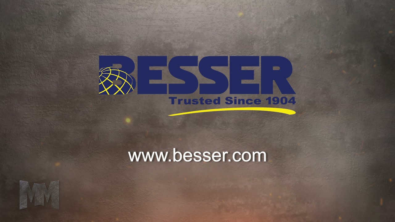 Besser Company - Manufacturing Marvels®