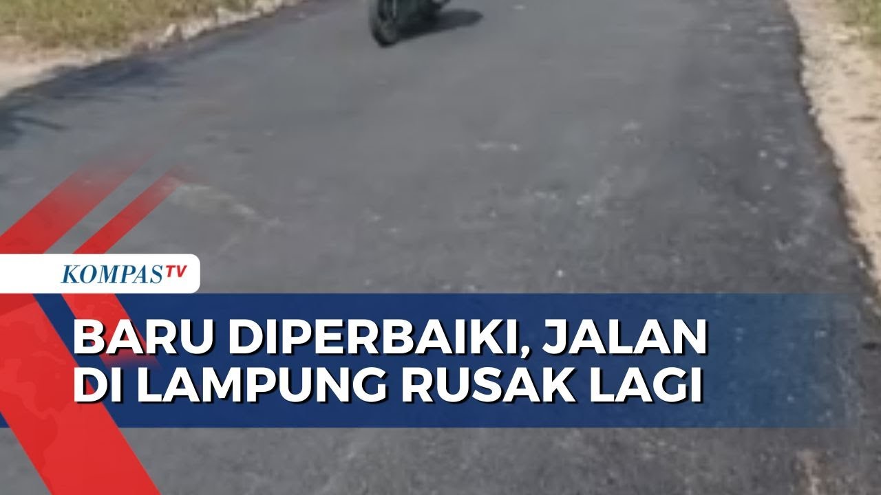 Tidak Abis Pikir, Jalan di Bandar Lampung Kembali Rusak Usai Diperbaiki!