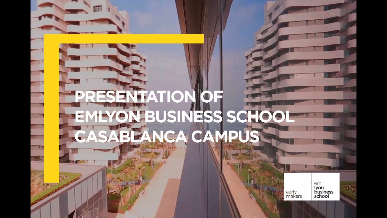 Presentation of emlyon business school Casablanca campus