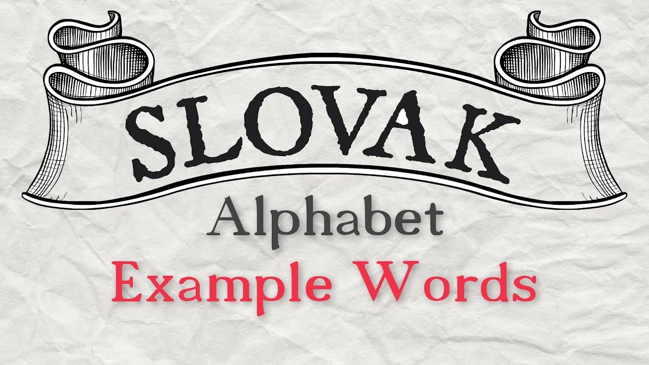 Slovak Alphabet Example Words