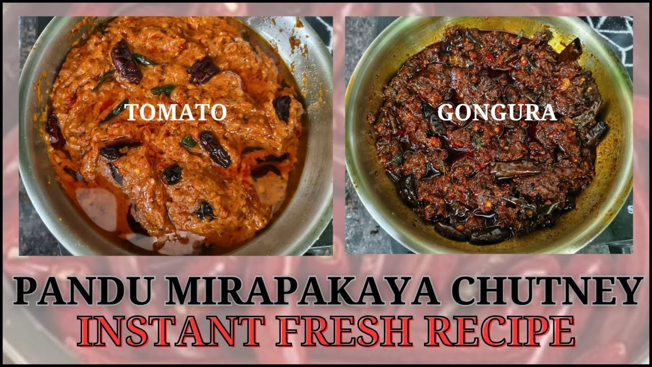 Instant Pandumirapakaya chutney | Tomato and Gongura Recipe 
