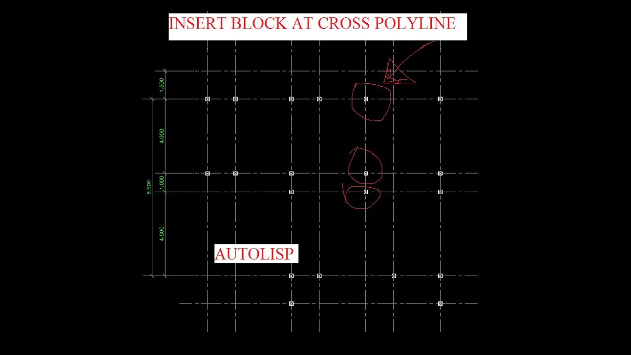 AutoLISP program for inserting blocks at the intersections of polylines in AutoCAD