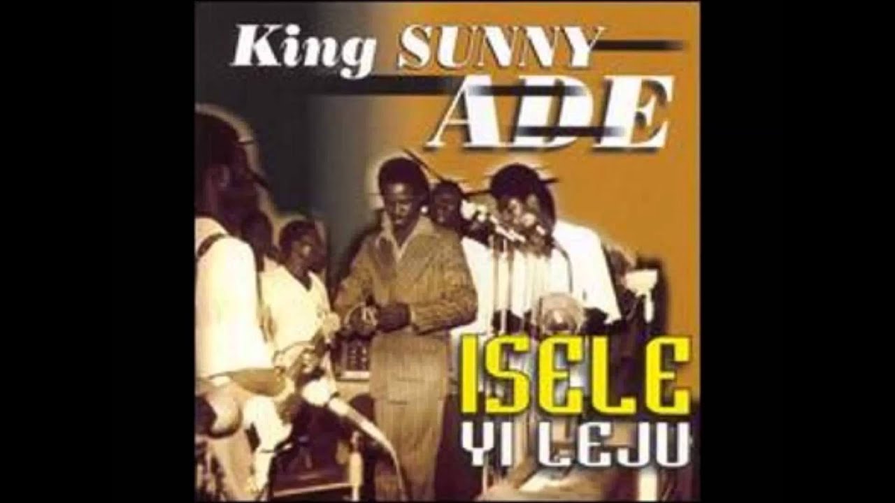 King Sunny Ade- Odema Ti P'Ogidan S'oko