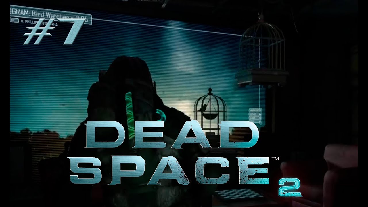 TERROR sin gravedad || Dead Space 2 Gameplay Capítulo 7