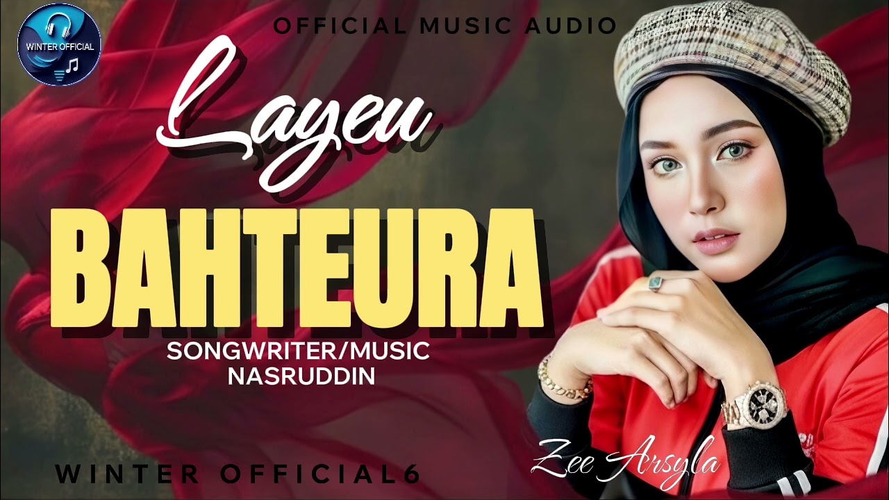 LAYEU BAHTEURA | ZEE ARSYLA | OFFICIAL MUSIC AUDIO