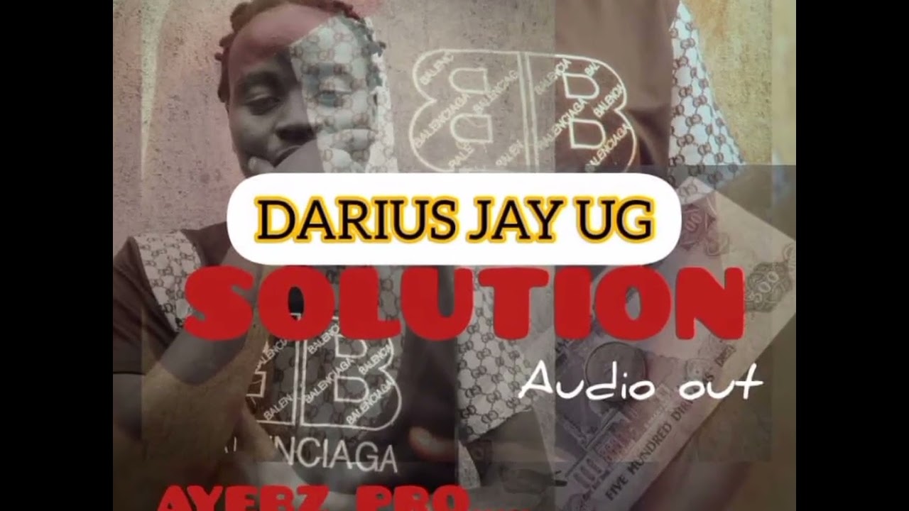 SOLUTION _DARIUS JAY UG OFFICIAL AUDIO 