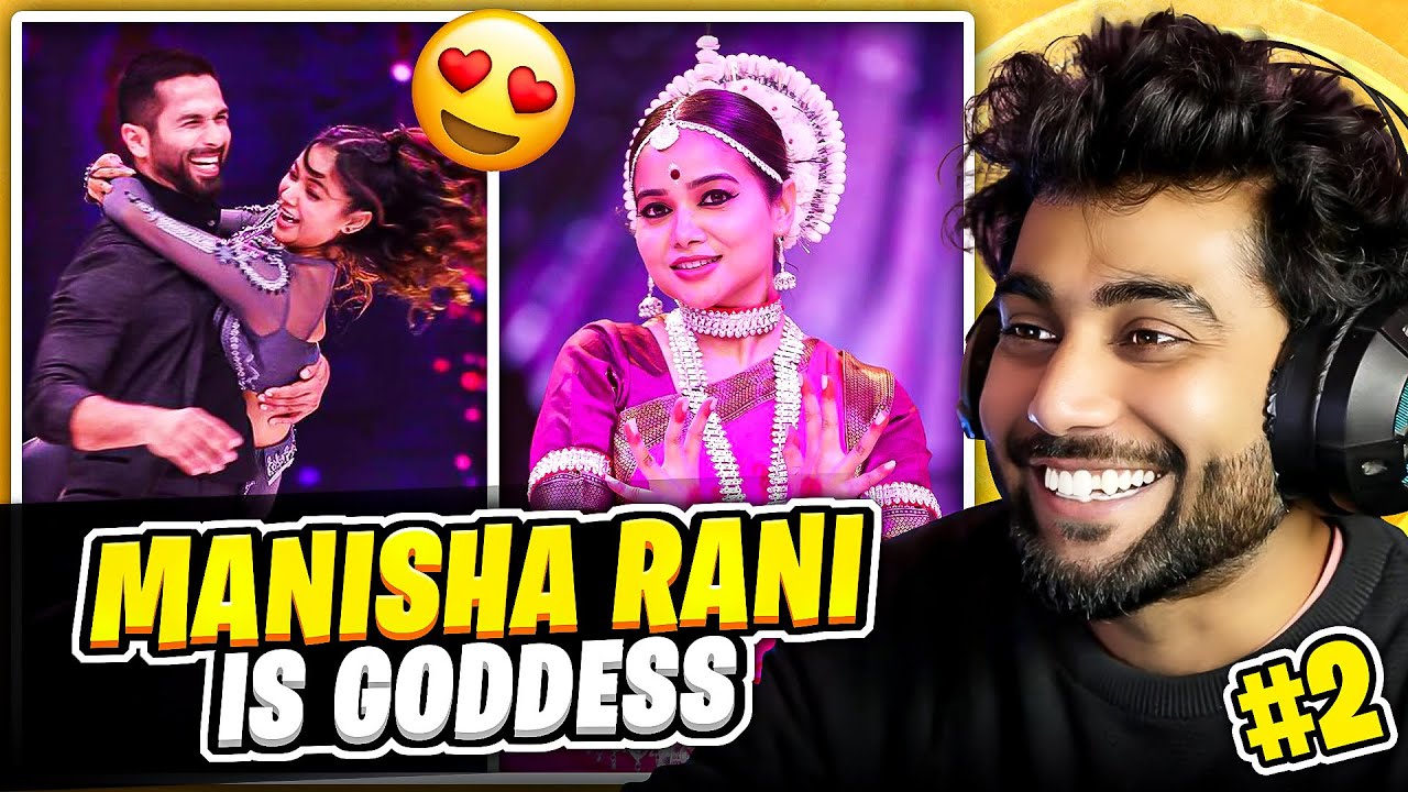 Reacting to Manisha Rani’s Amazing Dance in Jhalak Dhiklaja - She is a Goddess! (Part 2)