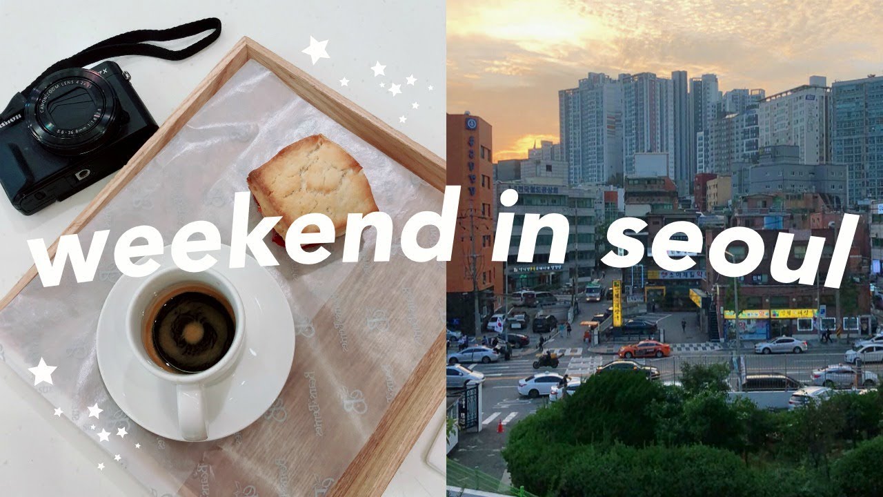 A DAY IN SEOUL | weekend in my life in korea