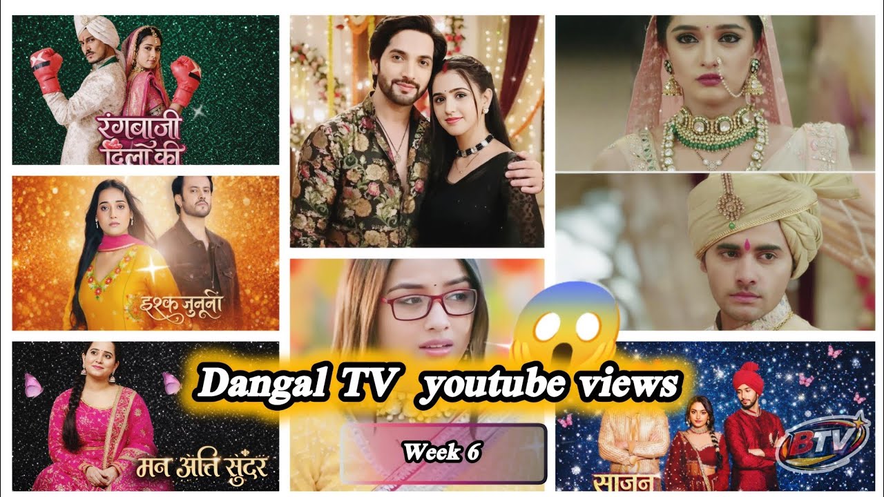 Dangal TV Views Update 🔥 Top Shows YouTube Views This Week 6  | No.1 Show Shocked Everyone