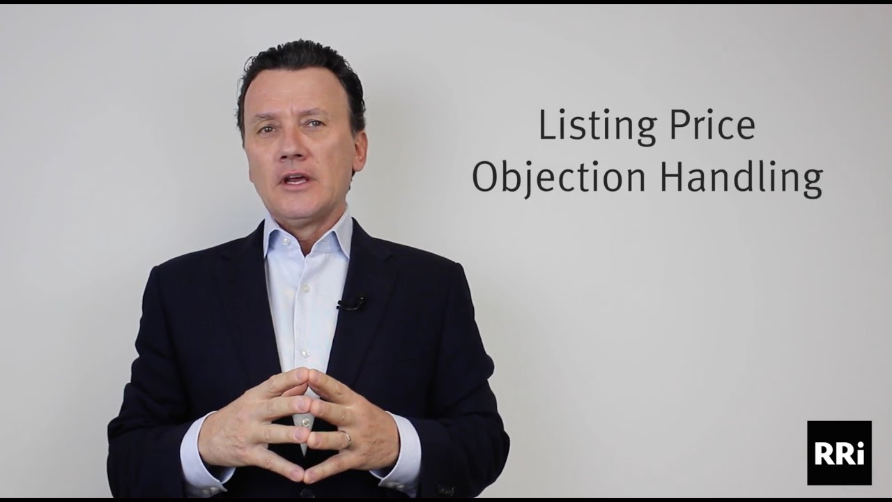 Listing Price Objection Handling | Richard Robbins