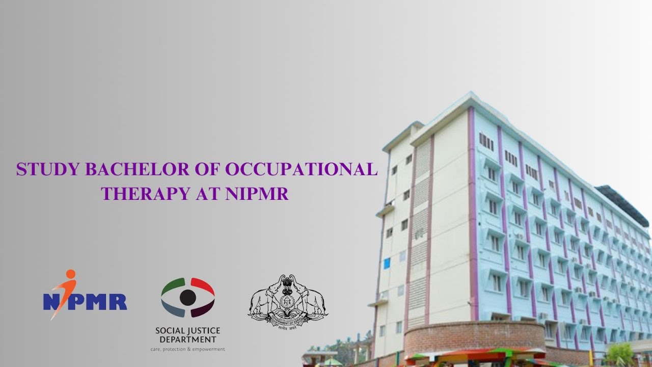 STUDY BACHELOR OF OCCUPATIONAL THERAPY AT NIPMR