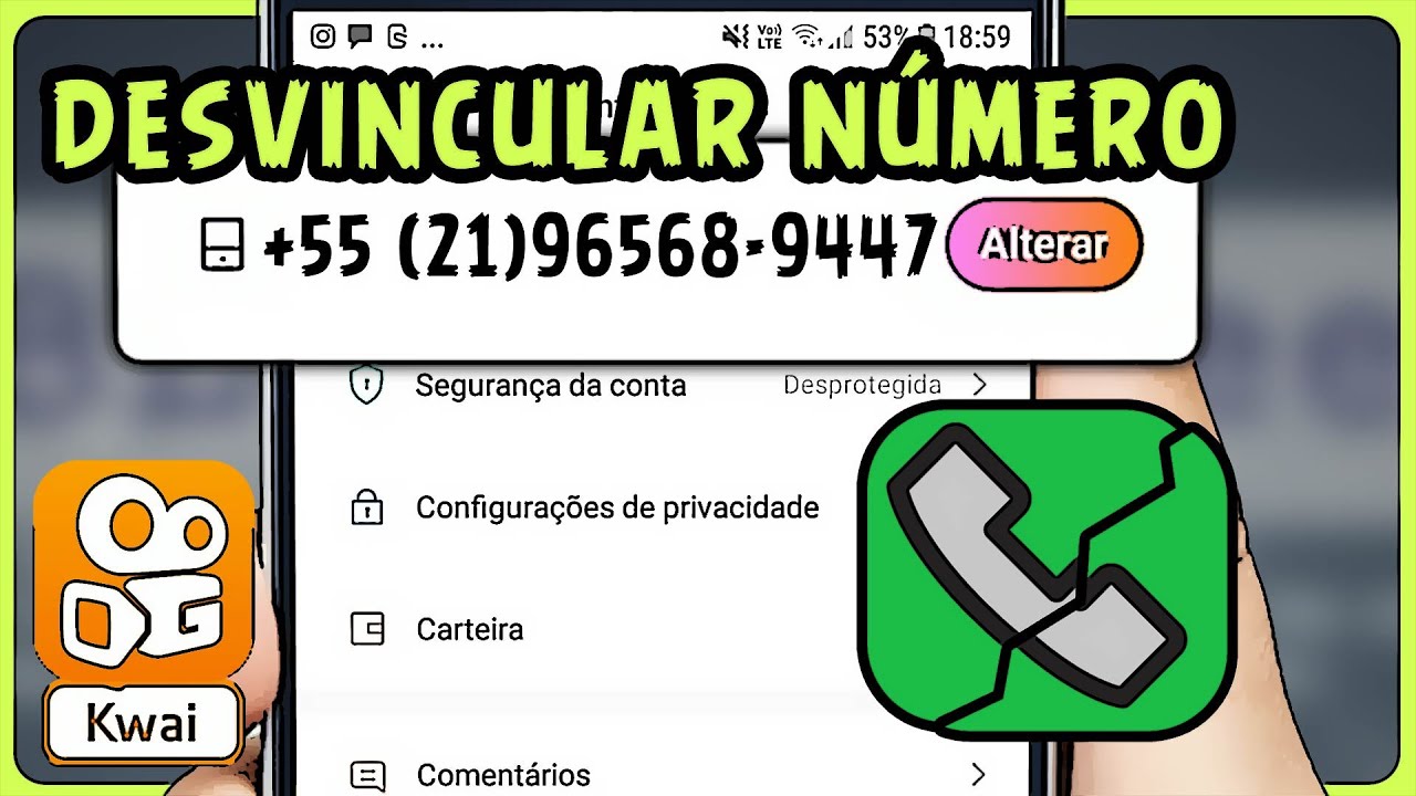 Como Desvincular Número do Kwai