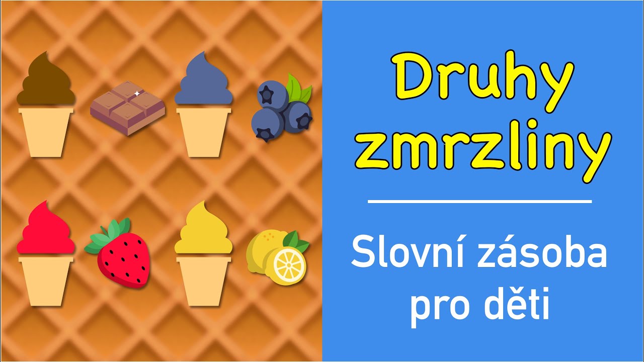 Učení slov pro děti | Druhy zmrzliny (vanilková, čokoládová, jahodová, oříšková, jablečná a další)