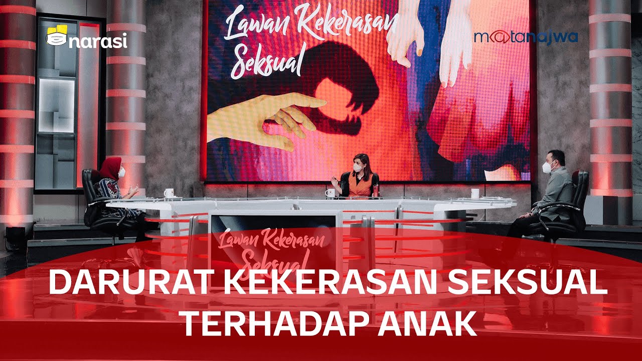 Komnas Perlindungan Anak: Indonesia Darurat Kekerasan Seksual (Part 4) | Mata Najwa