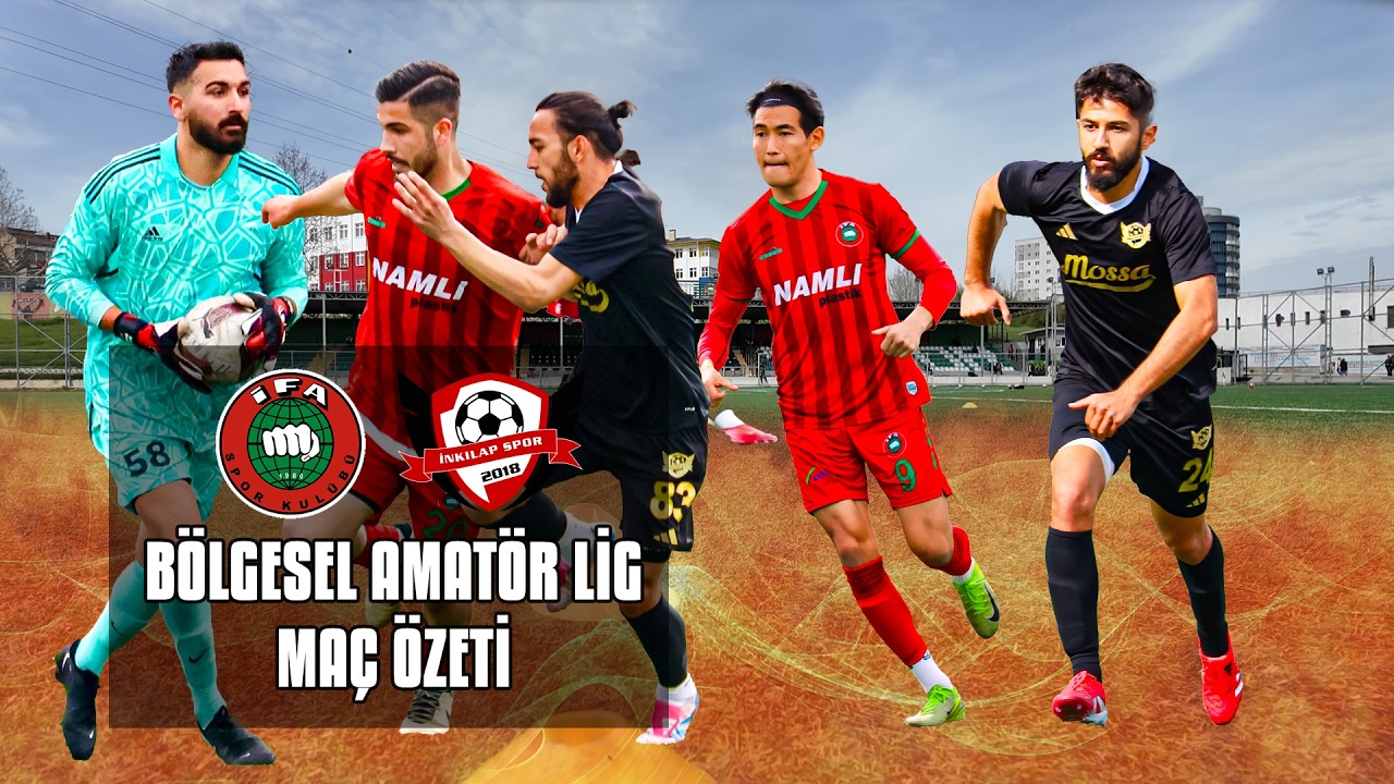 Bölgesel Amatör Lig Maç Özeti İFA SPOR - İNKILAP #ramadanwithyoutube