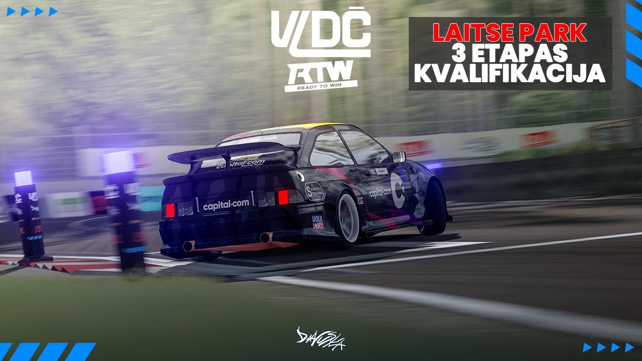 VLDČ x RTW - 3 Etapas - Kvalifikacija | @Laitse Park