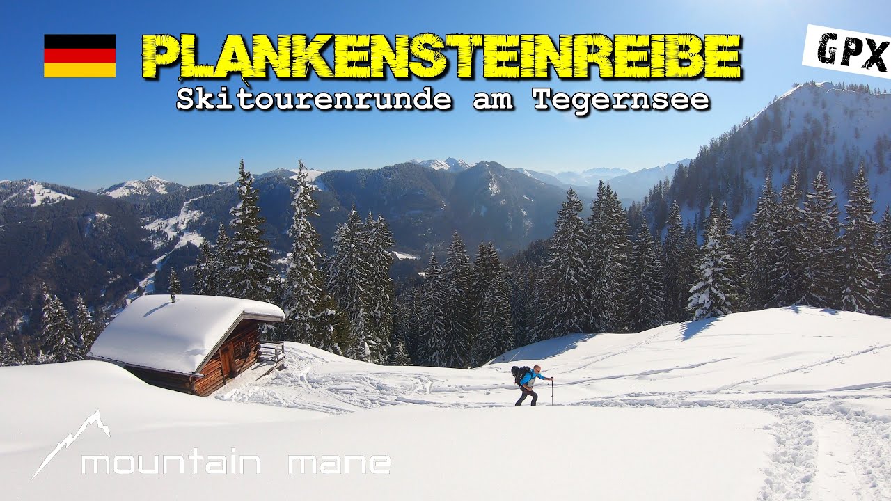 Plankenstein-Reibe | Skitour am Tegernsee | Bayrische Alpen