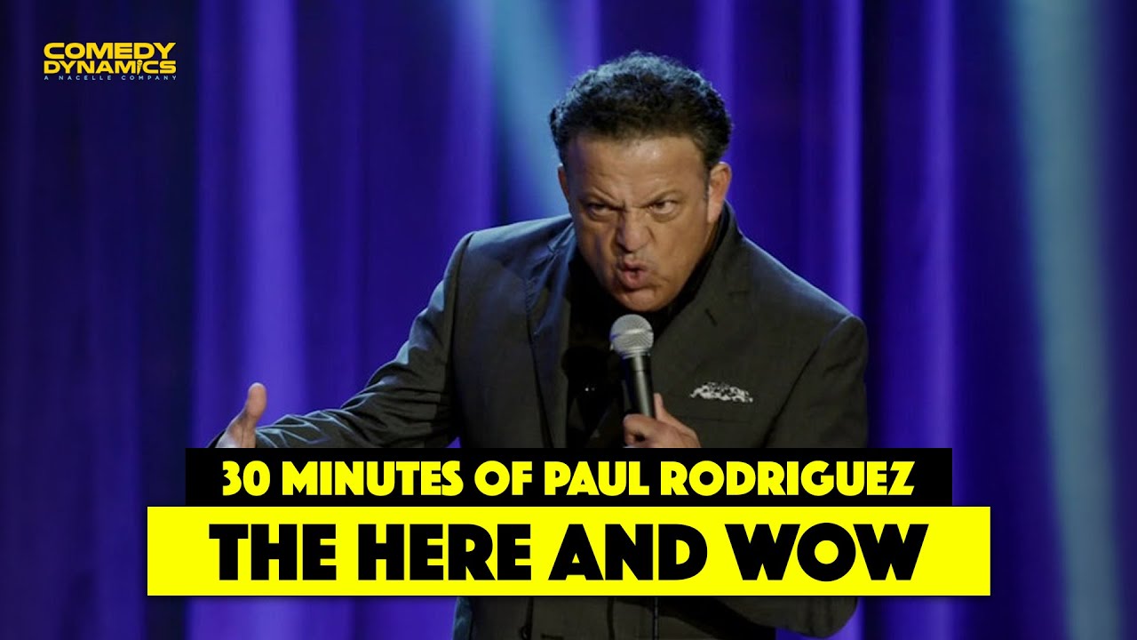 30 Minutes of Paul Rodriguez: The Here & Wow