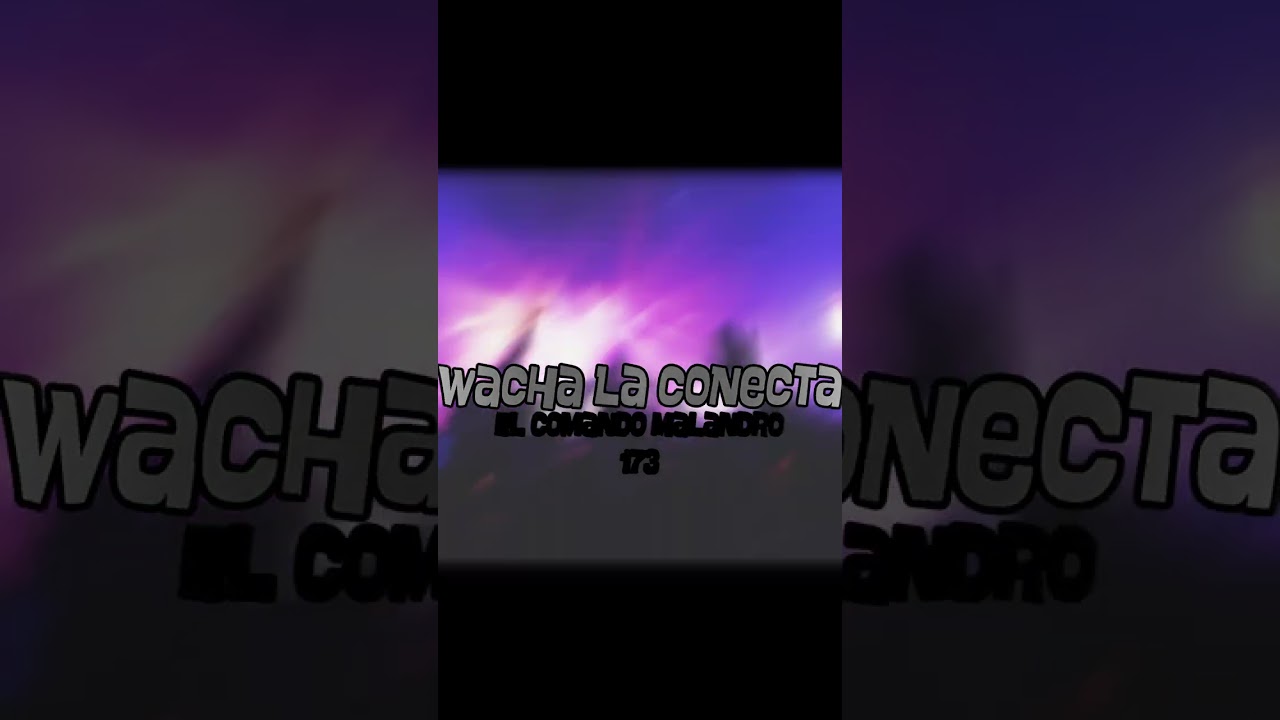 Wacha la conecta - El Comando Malandro173 (2026)