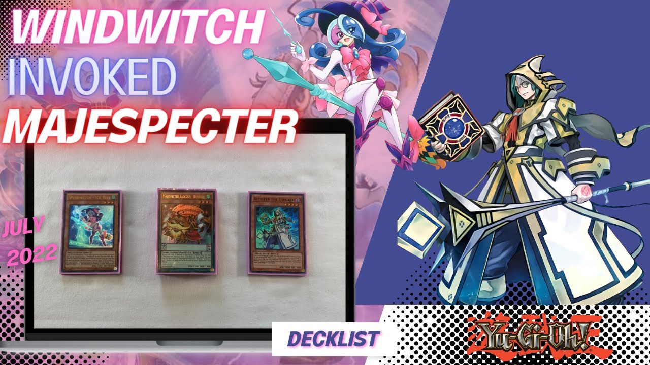 WindWitch Invoked Majespecter 2022 Competitive Budget Control Deck List Yugioh TCG
