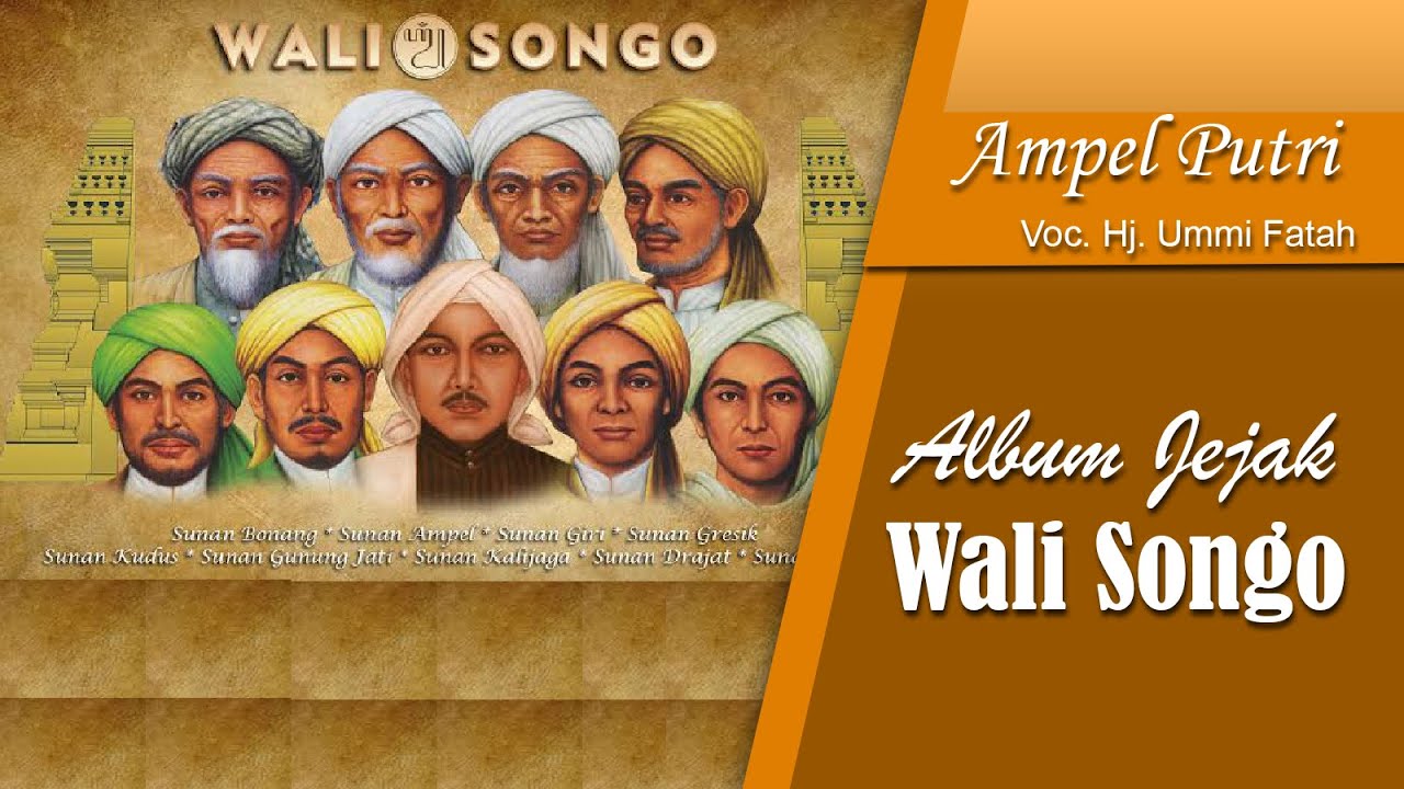 Album Ziaroh Jejak Wali Songo Ampel Putri Full HD Musik