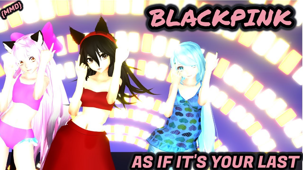 ☆ 『MMD | Aphmau』BLACKPINK - '마지막처럼 (AS IF IT'S YOUR LAST)  (Warning:flash) ☆ - Galaxy Dust