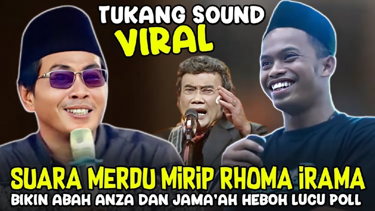 TUKANG SOUND VIRAL BERSUARA MERDU MIRIP H. RHOMA IRAMA BIKIN ABAH TERPESONA KH ANWAR ZAHID 2026