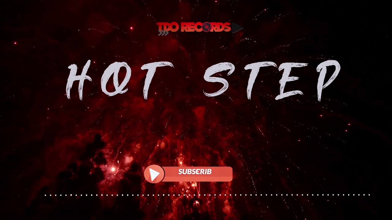 [FREE]HOT STEP RIDDIM - Dancehall Instrumental - April 2019 - TDO RECORDS