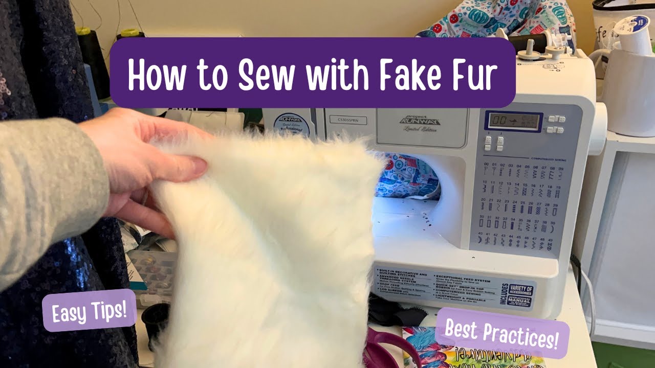 How to Sew with Fake Fur | Sewing and Working with Fake Fur | Tips and Tricks for Fake Fur Fabric