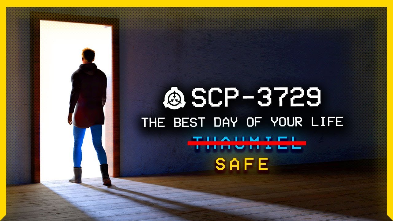 SCP-3729 │ The Best Day of Your Life │ T̶h̶a̶u̶m̶i̶e̶l Safe│ Ontokinetic SCP