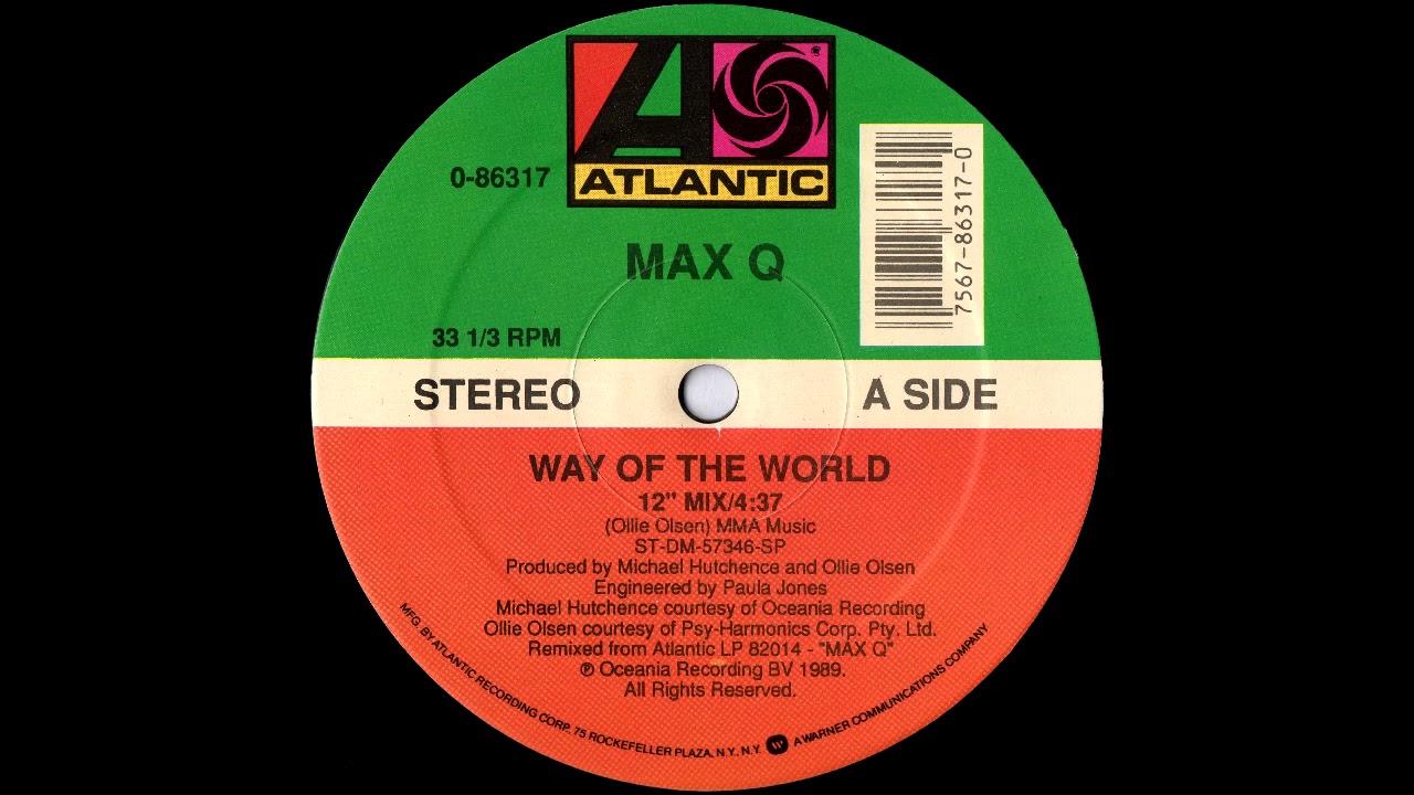 Max Q - Way Of The World (12'' Mix)