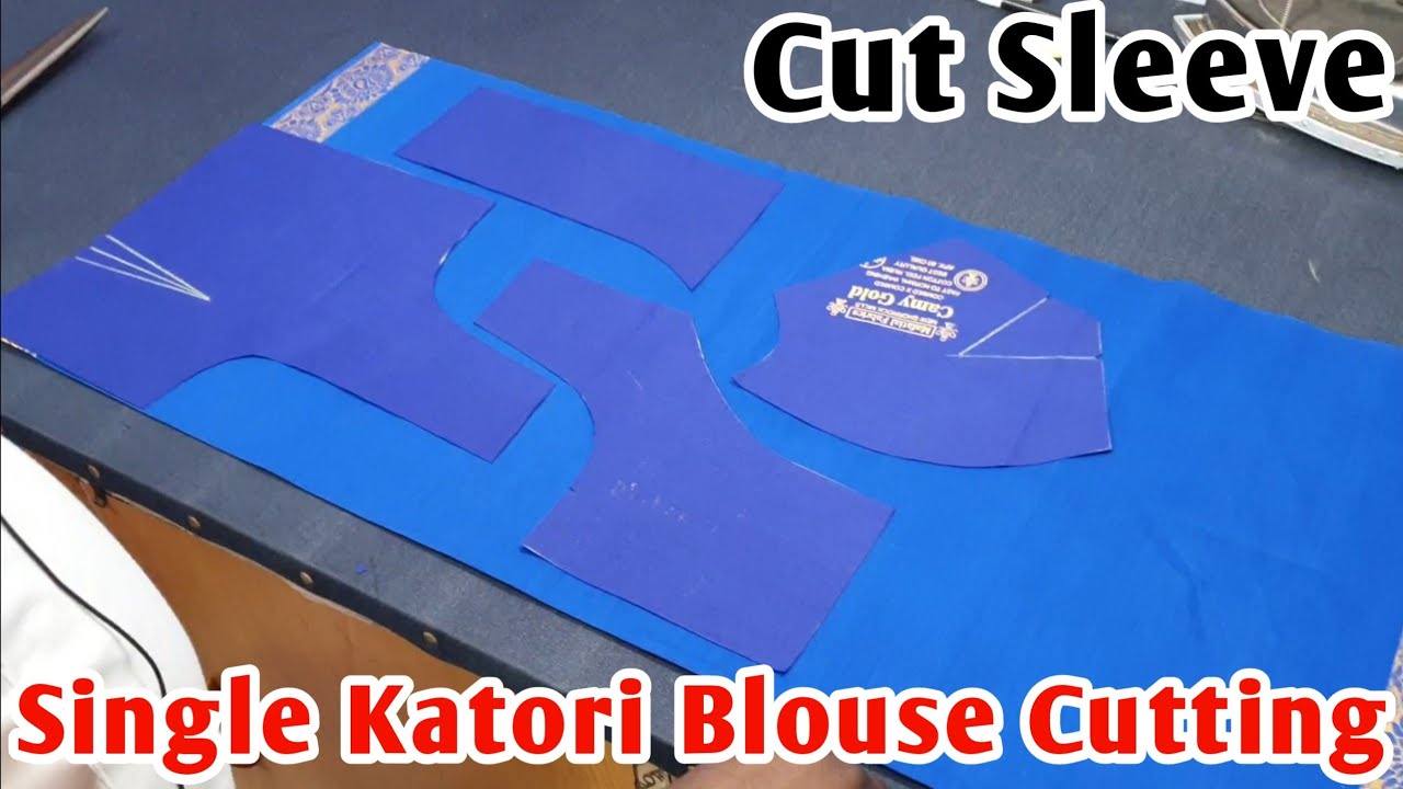 Cut Sleeve Blouse Cutting | Size 34  Single Katori Blouse Cutting Part-1