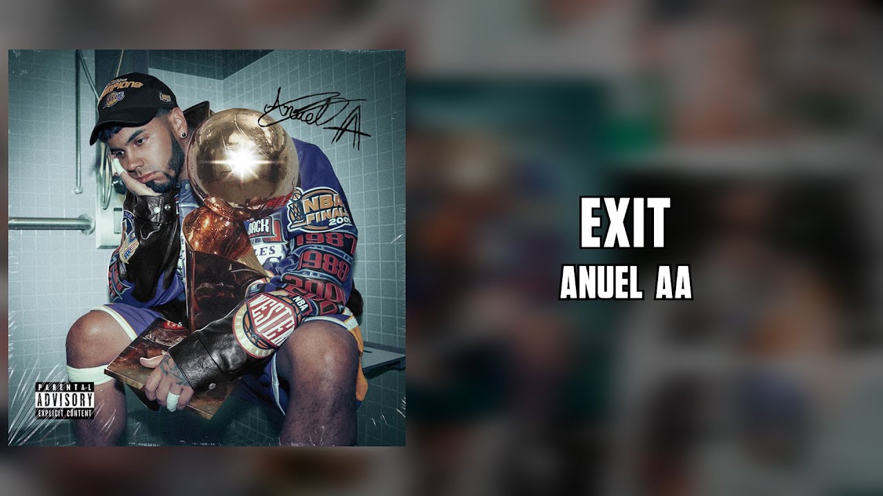Anuel AA - Exit (Letra)