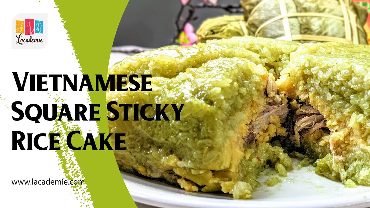 Vietnamese Square Sticky Rice Cake Recipe (Bánh Chưng)