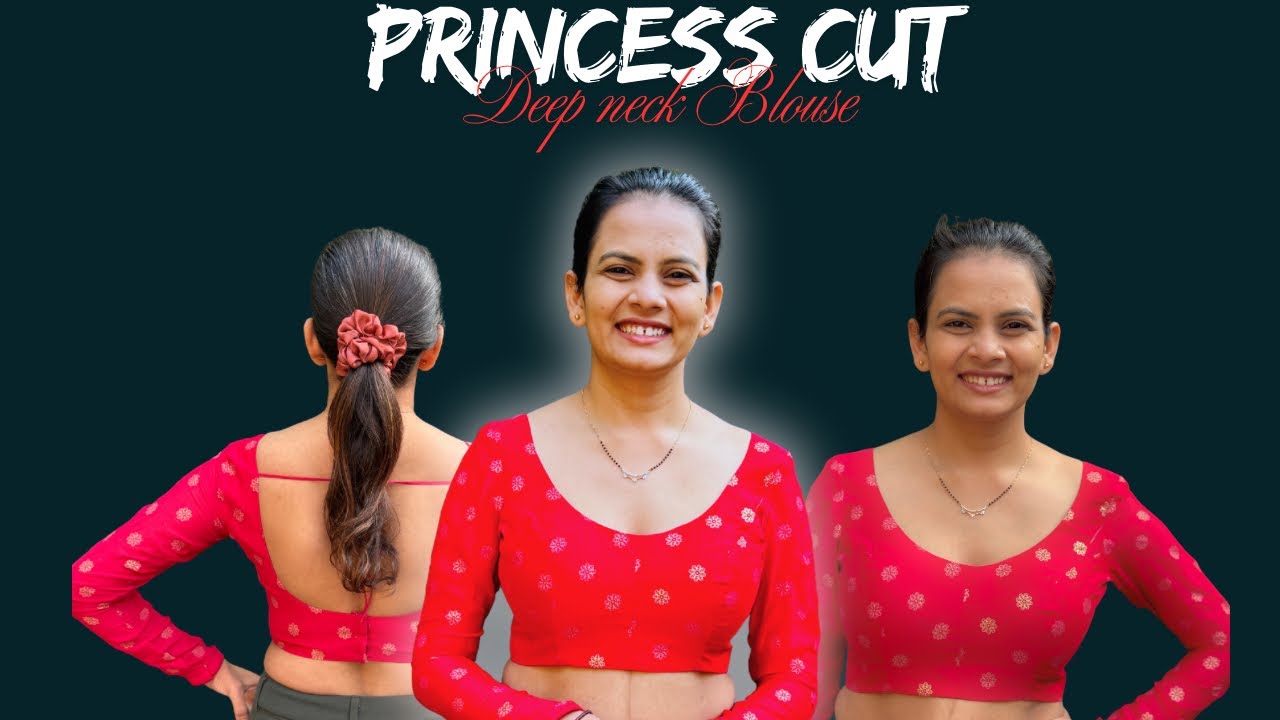Princess cut Deep Neck Blouse | Deep Neck Blouse कैसे बनाये ? Avsar Boutique Sonu Kher 