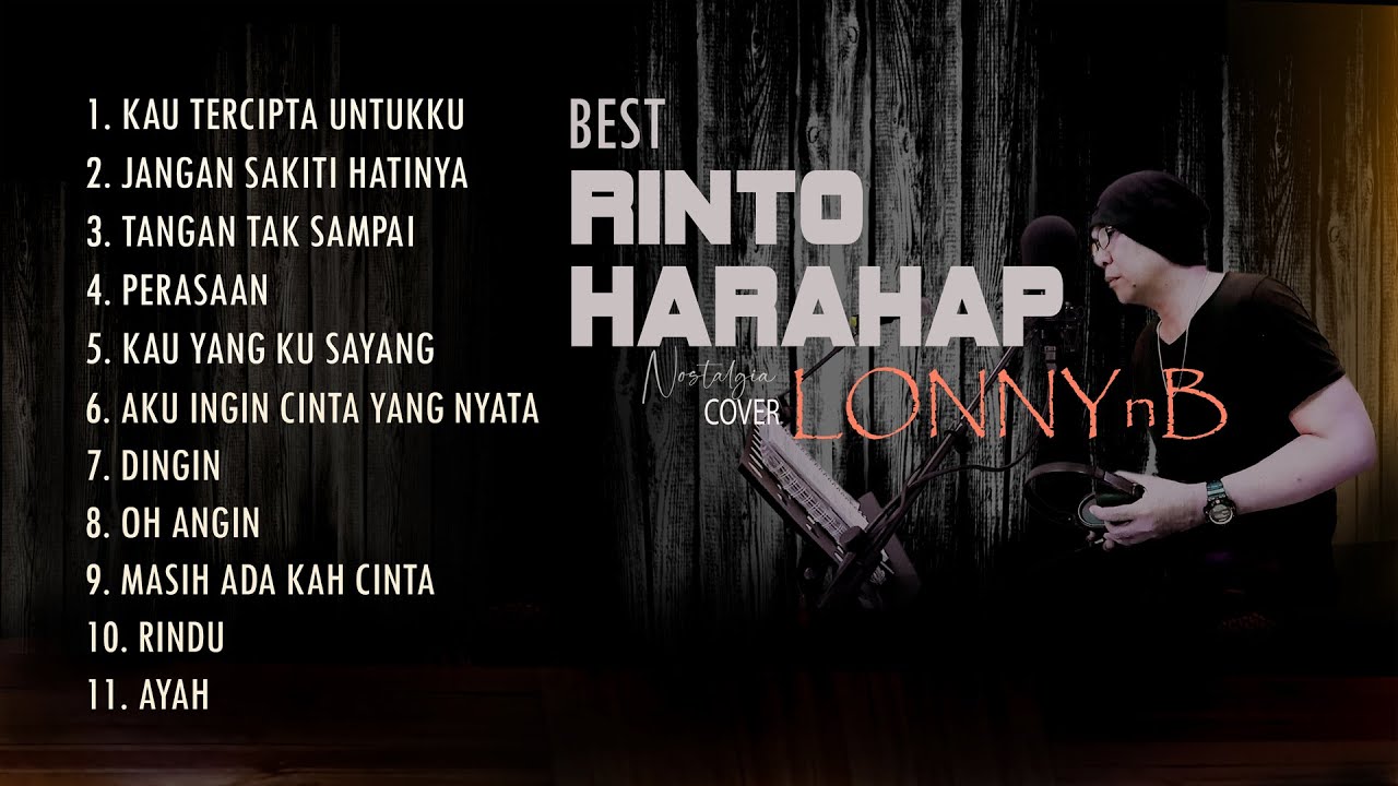 Lagu Nostalgia - BEST RINTO HARAHAP (COVER by Lonny)