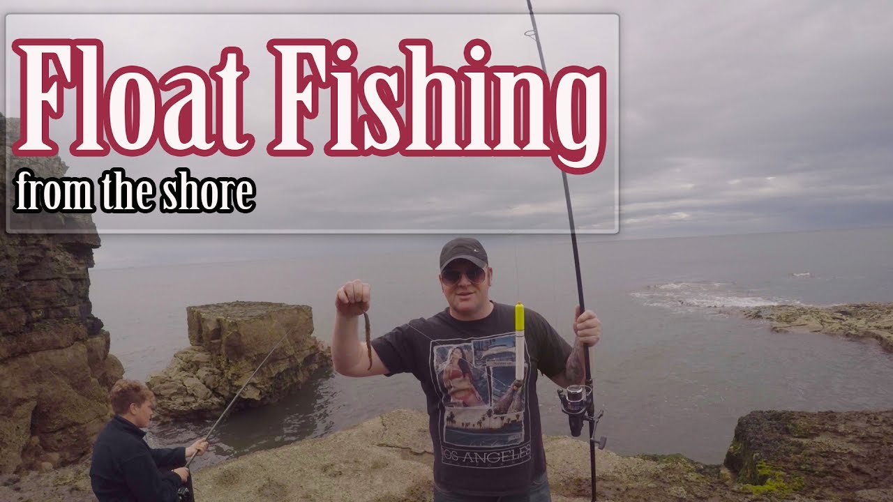 Float Fishing from the Rocks | Sea Fishing Uk