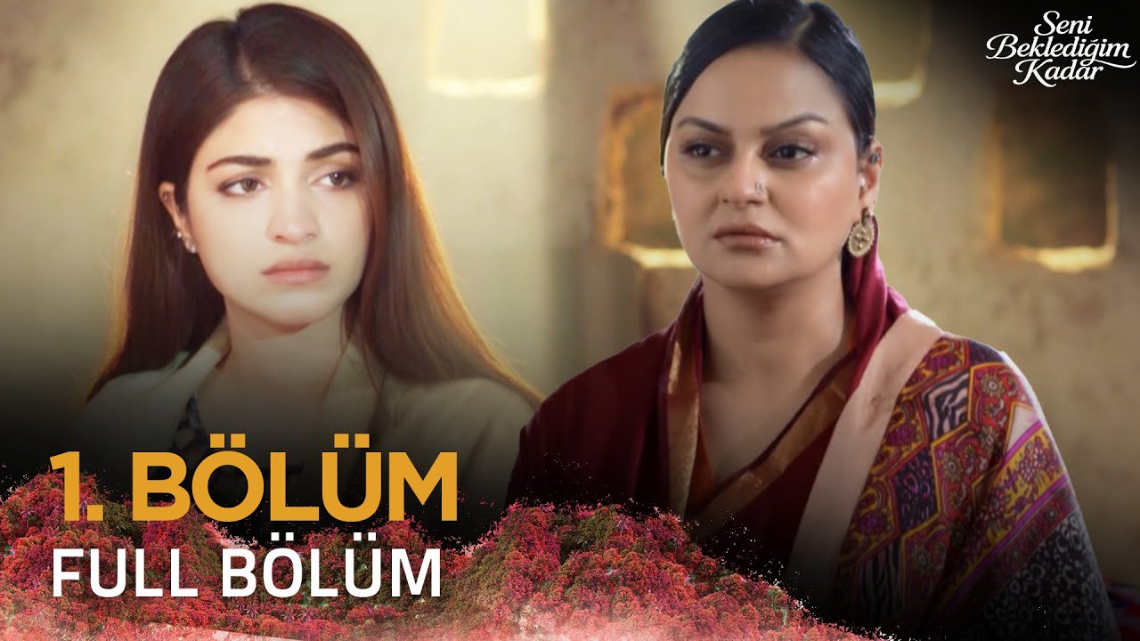 Seni Beklediğim Kadar - Dil Awaiz | Pakistan Dizisi 1. Bölüm | 26 Mayıs 2025 💓💫 @kanal7