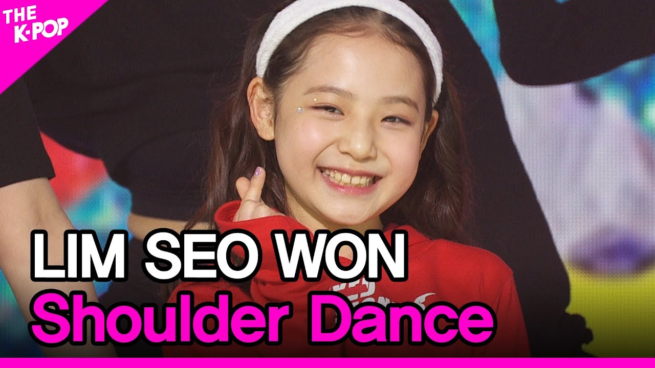 LIM SEO WON, Shoulder Dance (임서원, 어깨춤) [THE SHOW 210504]